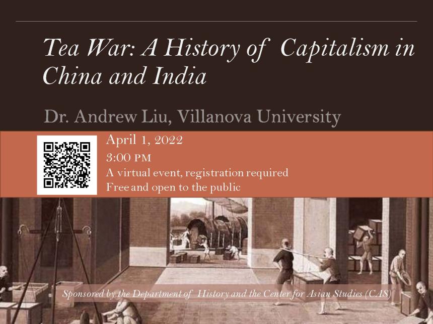 Flyer for Dr. Andrew Liu Book talk "Tea Wars"