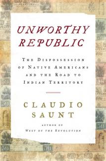 book cover: Unworthy Republic by Claudio Saunt