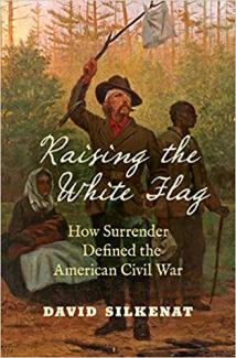 Image of book cover for "Raining the White Flag" by David Silkenat