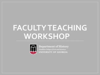 Title header: Faculty Teaching Workshop