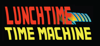 Lunchtime Time Machine logo in red and yellow text on a black background