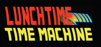lunchtime time machine title heading