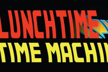 Lunchtime Time Machine title header