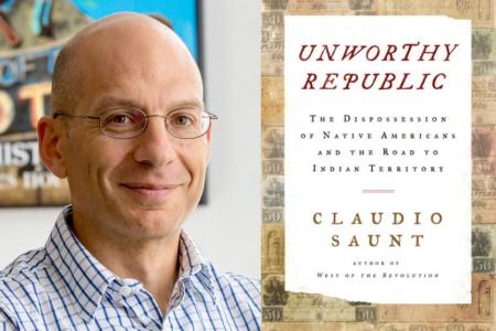 photo of Claudio Saunt and book cover for Unworthy Republic