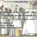 flyer for talk by Jennifer Palmer, featuring old color image of women in the French Carribean