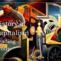 History of Capitalism Reading Group title with art background
