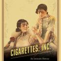 Book cover of Cigarettes Inc. with old advertising image of 2 young women 