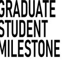 Graduate student milestone text header
